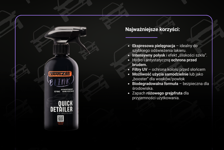 Butelka Ceramizer BLINK Quick Detailer z wyszczególnionymi korzyściami produktu do ochrony i pielęgnacji lakieru
